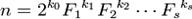 n=2^{k_0}{F_1}^{k_1}{F_2}^{k_2}\cdots{F_s}^{k_s}